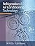 Refrigeration & Air Conditioning Technology by Bill Whitman