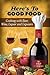 Here's To Good Food by Dan Peters