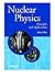 Nuclear Physics: Principles...