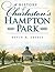 A History of Charleston's Hampton Park
