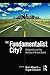 The Fundamentalist City?: R...