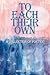 To Each Their Own by Michelle Dalton