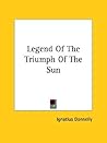 Legend Of The Triumph Of The Sun