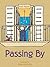 Passing by