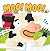 Moo! Moo! (Animal Noises)