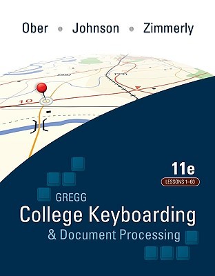 Gregg College Keyboarding & Document Processing: Lessons 1-60 (Spiral-bound)