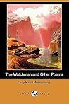 The Watchman and Other Poems
