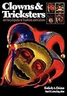 Clowns and Tricksters: An Encyclopedia of Tradition and Culture