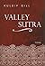Valley Sutra