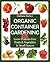 Organic Container Gardening...