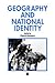 Geography and National Identity by David Lowenthal