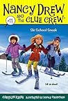 Ski School Sneak (Nancy Drew and the Clue Crew, #11)