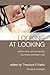 Looking at Looking: An Intr...