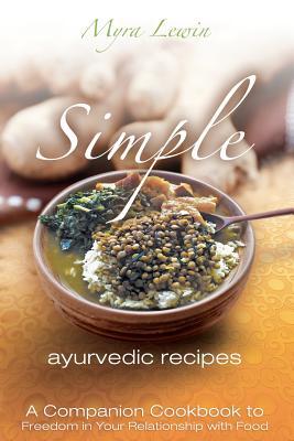Simple Ayurvedic Recipes (Paperback)
