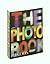 The Photography Book by Phaidon Press