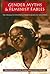 Gender Myths and Feminist Fables: The Struggle for Interpretive Power in Gender and Development