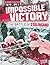 Impossible Victory: The Battle of Stalingrad (Edge Books: Bloodiest Battles)