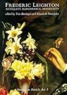 Frederic Leighton: Antiquity, Renaissance, Modernity (Volume 5) (Studies in British Art)