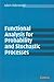 Functional Analysis for Probability and Stochastic Processes: An Introduction