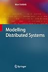 Modelling Distributed Systems (Texts in Theoretical Computer Science. An EATCS Series)