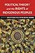Political Theory and the Ri...