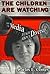The Children Are Watching: How the Media Teach About Diversity (Multicultural Education Series)