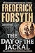 The Day of the Jackal by Frederick Forsyth