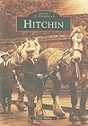 Hitchin (Images of England)