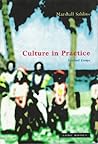 Culture in Practice: Selected Essays Culture in Practice: Selected Essays