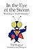 In the Eye of the Storm: Bu...
