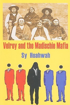Velroy and the Madischie Mafia (Paperback)