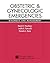 Obstetric and Gynecologic Emergencies: Diagnosis and Management
