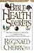 Bible Health Secrets by Reginald Cherry