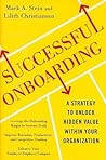 Successful Onboarding: Strategies to Unlock Hidden Value Within Your Organization