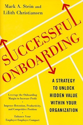 Successful Onboarding: Strategies to Unlock Hidden Value Within Your Organization