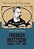 Frederich Nietzsche (The Giants of Philosophy)
