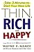 Thin, Rich and Happy: Take ...