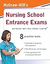 McGraw-Hill's Nursing School Entrance Exams McGraw-Hill's Nursing School Entrance Exams