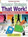 Inclusion Strategies That Work!: Research-Based Methods for the Classroom