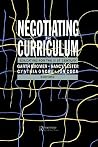 Negotiating the Curriculum: Educating For The 21st Century Negotiating the Curriculum: Educating For The 21st Century