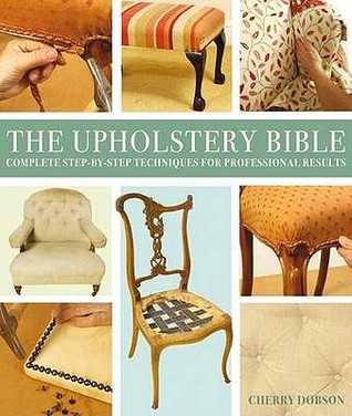 The Upholstery Bible (Paperback)
