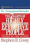 The 7 Habits of Highly Effective People by Stephen R. Covey