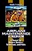 Airplane Maintenance & Repair: A Manual for Owners, Builders, Technicians, and Pilots