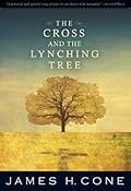 The Cross and the Lynching Tree
