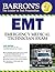Barron's EMT Exam: Emergenc...