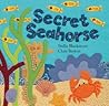 Secret Seahorse (Hide-And-Seek Books)