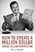 How to Create a Million Dollar Unique Selling Proposition by Bill Bodri