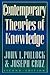 Contemporary Theories of Knowledge by John L. Pollock