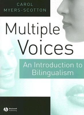 Multiple Voices: An Introduction to Bilingualism (Paperback)