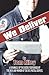 We Deliver